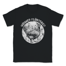 Load image into Gallery viewer, Hühner Flüsterer Landwirt Huhn Lustiges Bauer Zuhause Unisex T-Shirt
