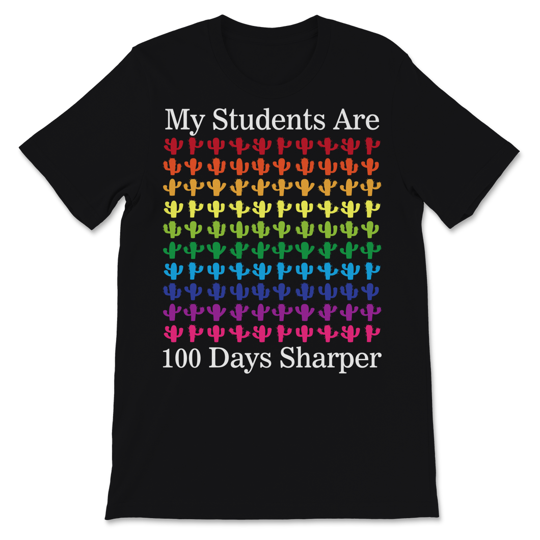 Cactus Succulents My Students Are 100 Days Sharper Unisex T-Shirt