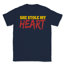 Load image into Gallery viewer, She Stole My Heart Couples Valentines Day Gift for Him Unisex T-Shirt
