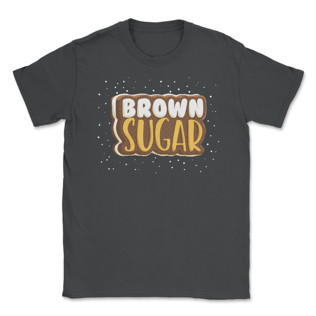 Brown Sugar Black Women Proud African American Black Unisex T-Shirt