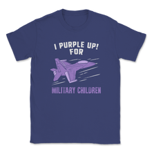 Load image into Gallery viewer, I Purple Up For Military Children Child Awareness Unisex T-Shirt
