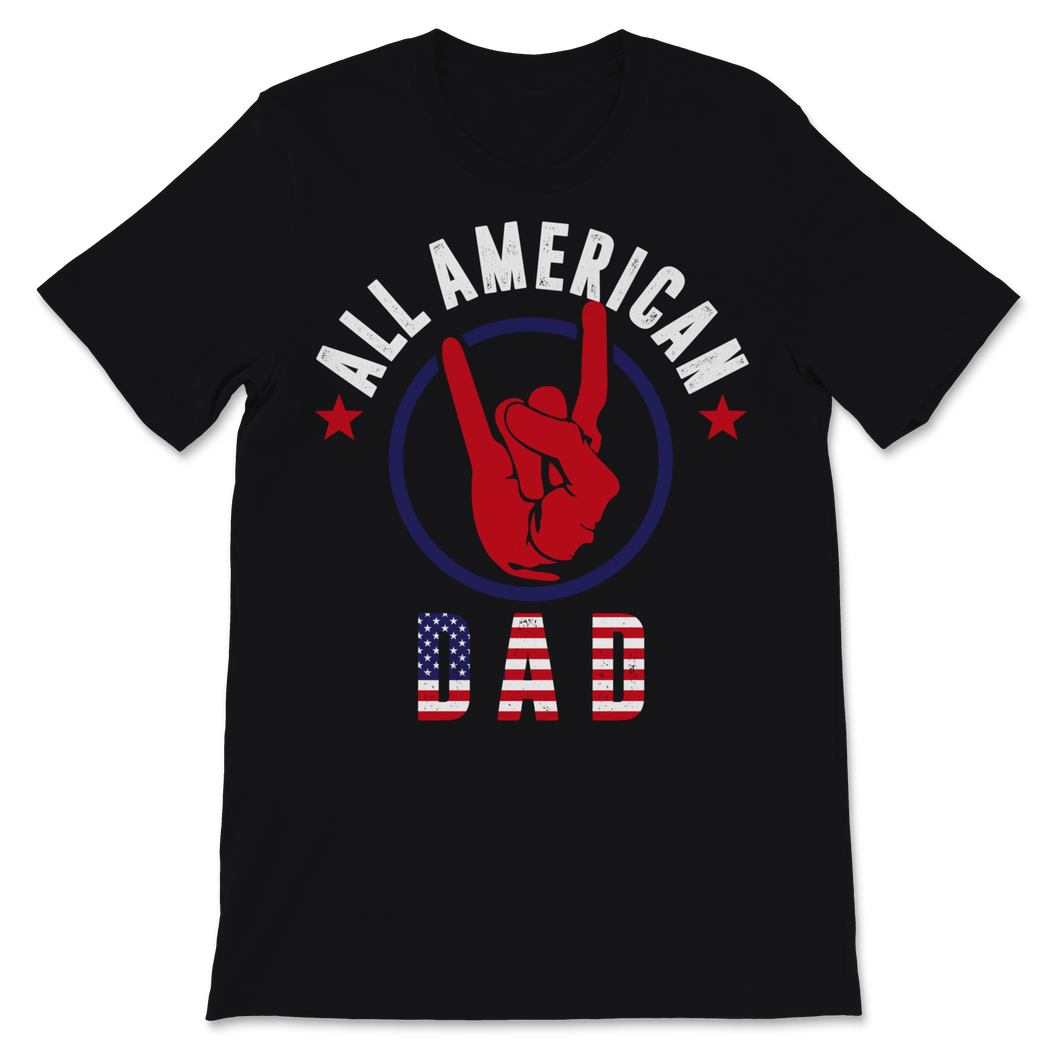 All American Dad 4th of July Father's Day America USA Unisex T-Shirt