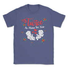 Load image into Gallery viewer, Twice As Merry This Year Twins Christmas Pregnancy Unisex T-Shirt
