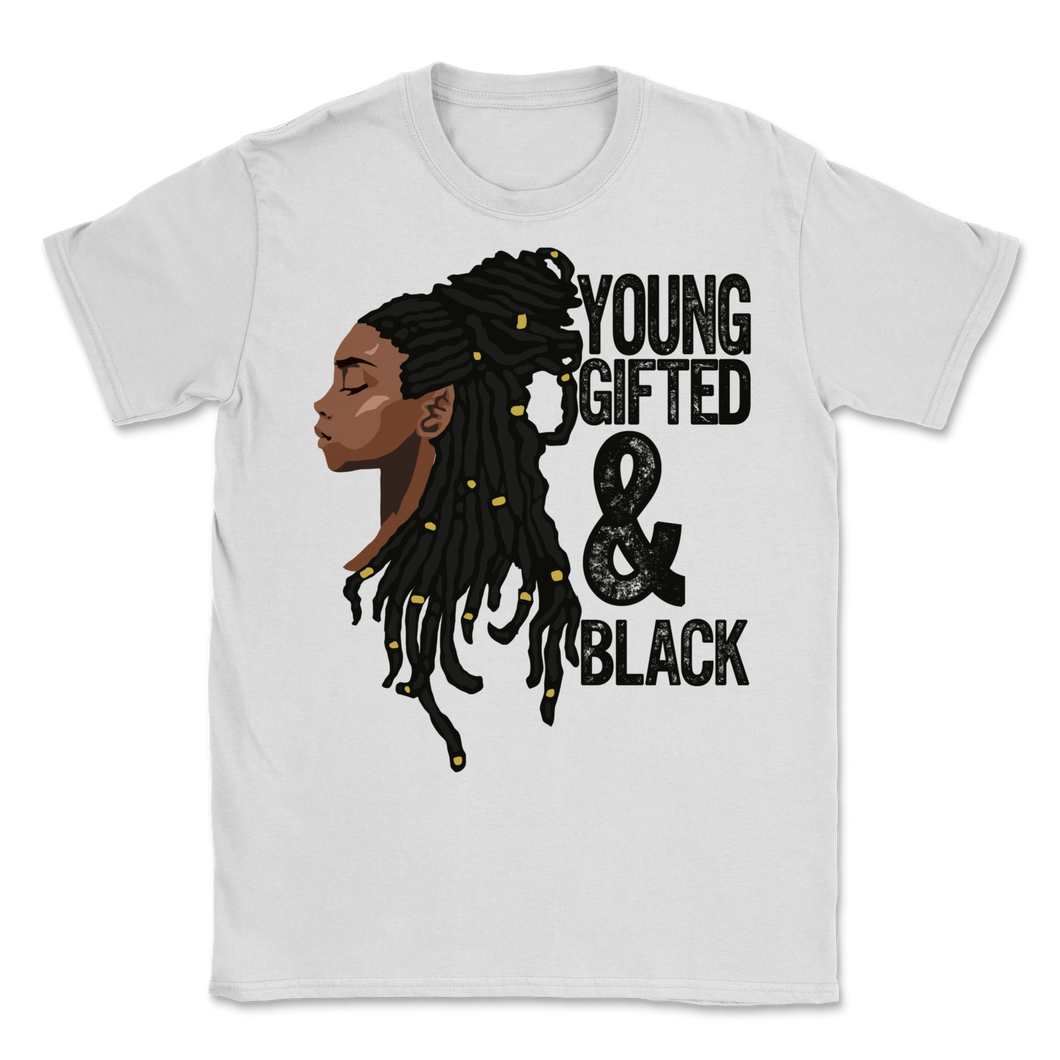 Black History Month Young Gifted & Black Shirt Gift Unisex T-Shirt