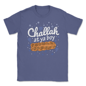 Challah At Ya Boy Happy Hanukkah Days Fridays Happy Unisex T-Shirt