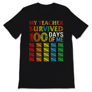 100 Days Of School Shirt For Students My Teacher Unisex T-Shirt