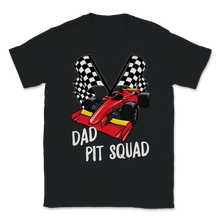 Load image into Gallery viewer, Dad Pit Squad Car Racing Japanese Drift Anime Cars Unisex T-Shirt
