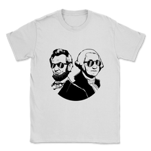Load image into Gallery viewer, Like A Boss Presidents Day Washington Lincoln Abe Unisex T-Shirt

