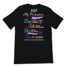 Load image into Gallery viewer, DSP Care For People Without Expectation Direct Support Unisex T-Shirt
