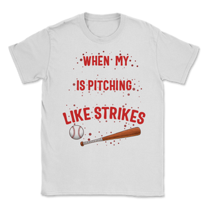 Baseball Grandson Is Pitching They Look Like Strikes Unisex T-Shirt