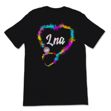 Load image into Gallery viewer, LNA Stethoscope Heart Shape Licensed Nursing Assistant Unisex T-Shirt
