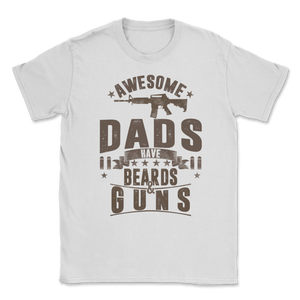 Awesome Dads Have Beards & Guns Retro Father's Day Unisex T-Shirt