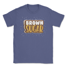 Load image into Gallery viewer, Brown Sugar Black Women Proud African American Black Unisex T-Shirt
