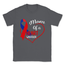 Load image into Gallery viewer, Mom Of A Heart Warrior CHD Awareness Heart Bypass Unisex T-Shirt
