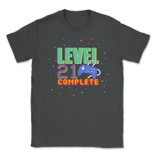 Load image into Gallery viewer, Level 21 Complete 21st Birthday Video Game Gamepad Unisex T-Shirt
