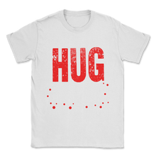 Load image into Gallery viewer, Hug Dealer Always Hug Love Women Men Christmas Unisex T-Shirt
