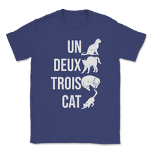 Load image into Gallery viewer, Cat French Pun Un Deux Trois Learn French Numbers Unisex T-Shirt
