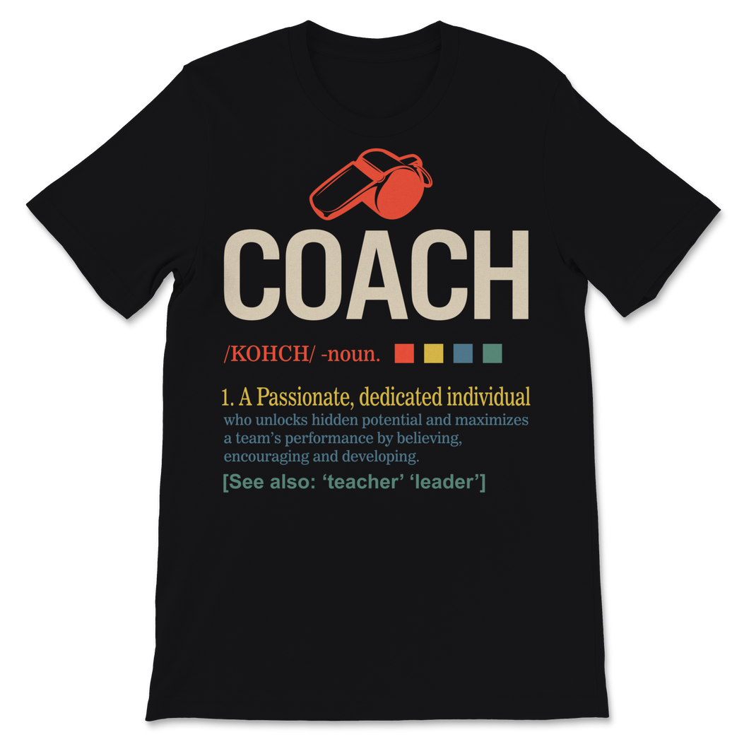 Coach Shirt Cute Sport Health Coach Definition Gym Unisex T-Shirt