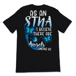 As A STNA I Believe There Are Angels Among Us Nurse Unisex T-Shirt