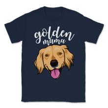 Load image into Gallery viewer, Golden Mama Golden Retriever Mother Women Pet Dog Unisex T-Shirt
