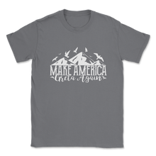 Load image into Gallery viewer, Make America GRETA Again Anti Trump Climate Change Unisex T-Shirt
