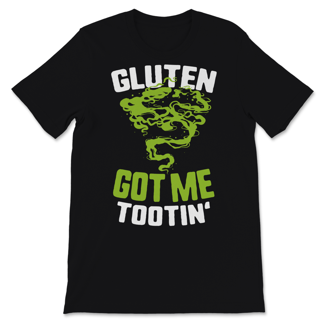 Celiac Awareness Shirt Gluten Got Me Tootin' Green Unisex T-Shirt