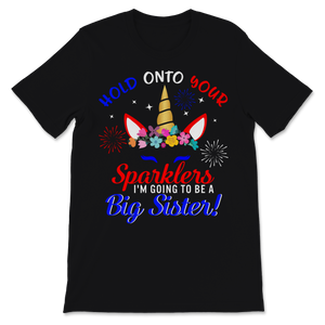 Big Sister Sparkler 4th of July Cute Unicorn Pregnancy Unisex T-Shirt