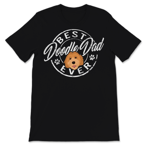 Best Doodle Dad Ever Shirt Cute Gift for Goldendoodle Unisex T-Shirt