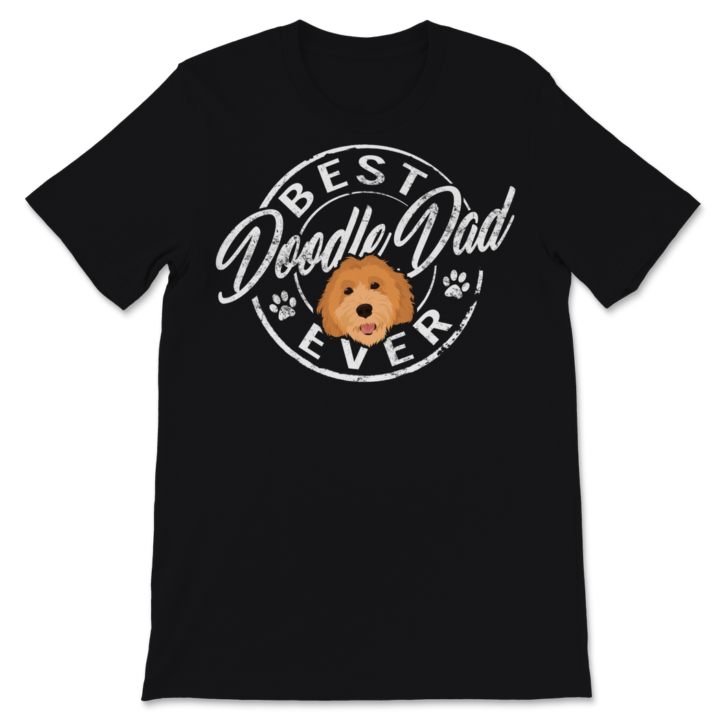 Best Doodle Dad Ever Shirt Cute Gift for Goldendoodle Unisex T-Shirt