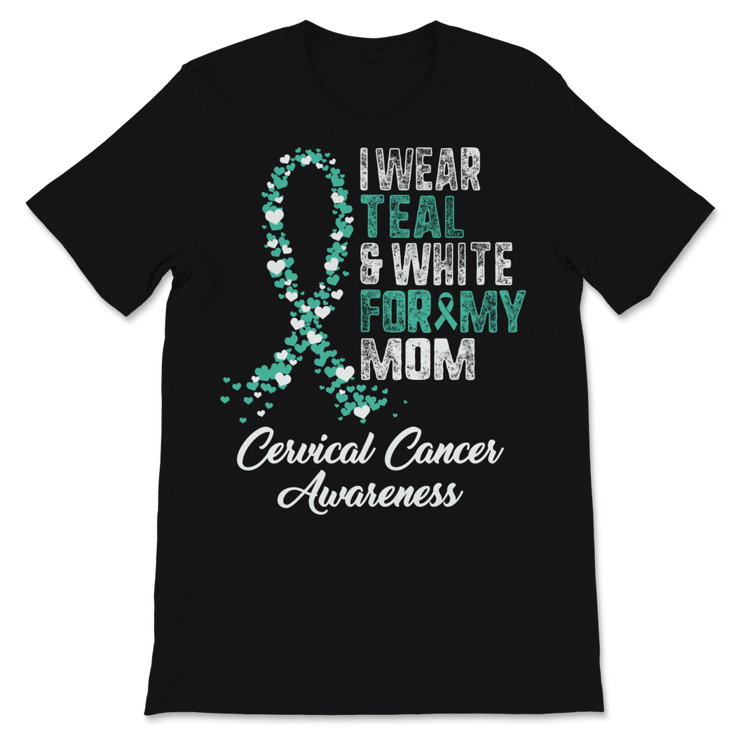 Cervical Cancer Awareness I Wear Teal and White Ribbon Unisex T-Shirt