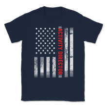 Load image into Gallery viewer, Activity Director USA Flag Activity Professionals Week Unisex T-Shirt
