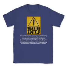 Load image into Gallery viewer, INTJ Personality Type Warning Introvert Thinker Unisex T-Shirt
