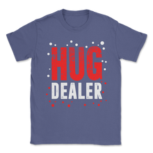 Load image into Gallery viewer, Hug Dealer Always Hug Love Women Men Christmas Unisex T-Shirt
