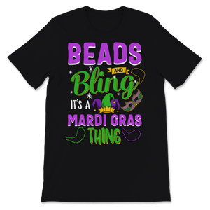 Beads and Bling It's a Mardi Gras Thing Nola New Unisex T-Shirt