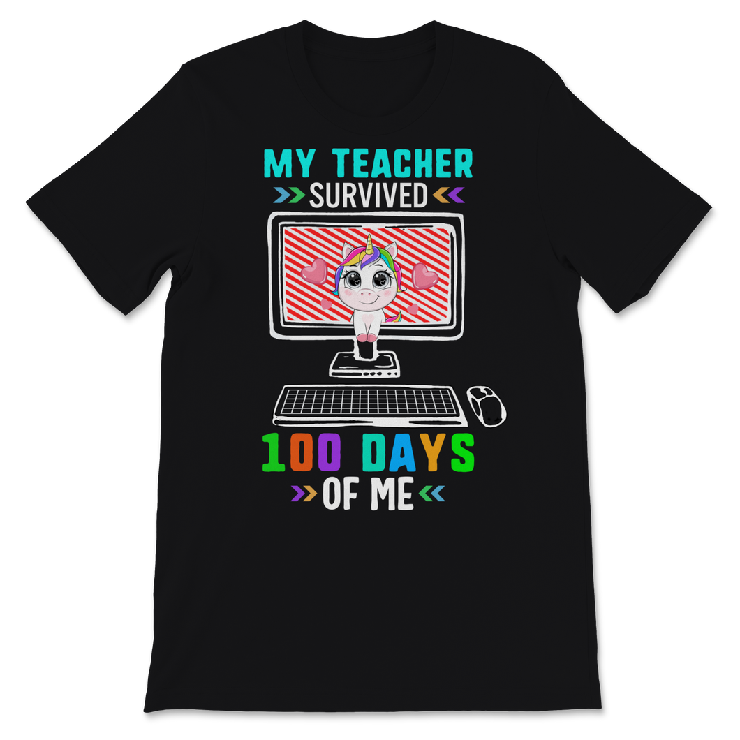 100 Days Of School Shirt For Students My Teacher Unisex T-Shirt