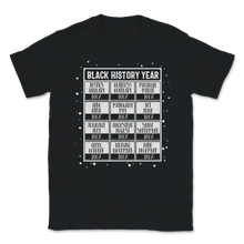 Load image into Gallery viewer, Black History Year Calendar 100% Freedom Slavery Unisex T-Shirt
