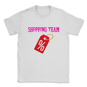 Black Friday Shopping Team The Big One Who Fights Unisex T-Shirt