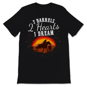 3 Barrels 2 Hearts 1 Dream Rodeo Barrel racing Girls Unisex T-Shirt