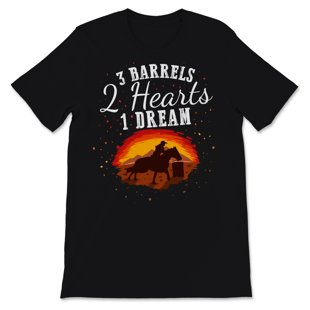 3 Barrels 2 Hearts 1 Dream Rodeo Barrel racing Girls Unisex T-Shirt