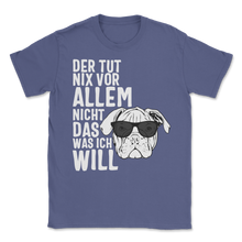 Load image into Gallery viewer, Der Hund Tut Nix Englische Bulldogge Bulldog Hund Unisex T-Shirt
