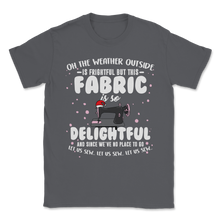 Load image into Gallery viewer, Fabric Let Us Sew Christmas Tree Sewing Weather Unisex T-Shirt
