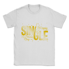 Load image into Gallery viewer, Happy Single Awareness Day Gold Heart Celebration Anti Unisex T-Shirt

