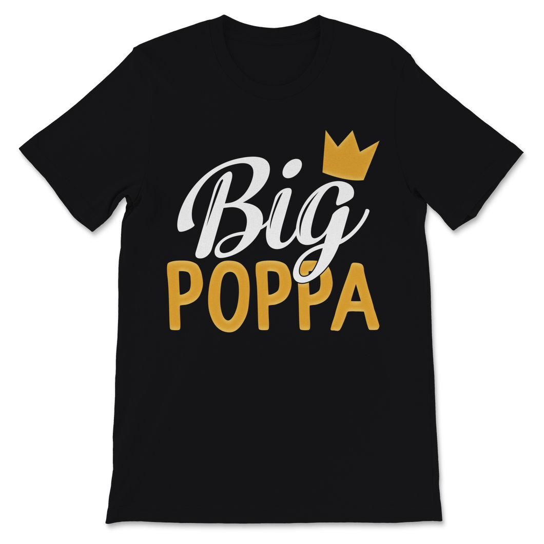 Big Poppa Hip Hop Dad Father's Day Gift for Unisex T-Shirt