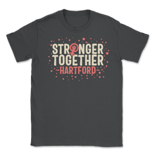Load image into Gallery viewer, Stronger Together Hartford Connecticut Women Rights Unisex T-Shirt
