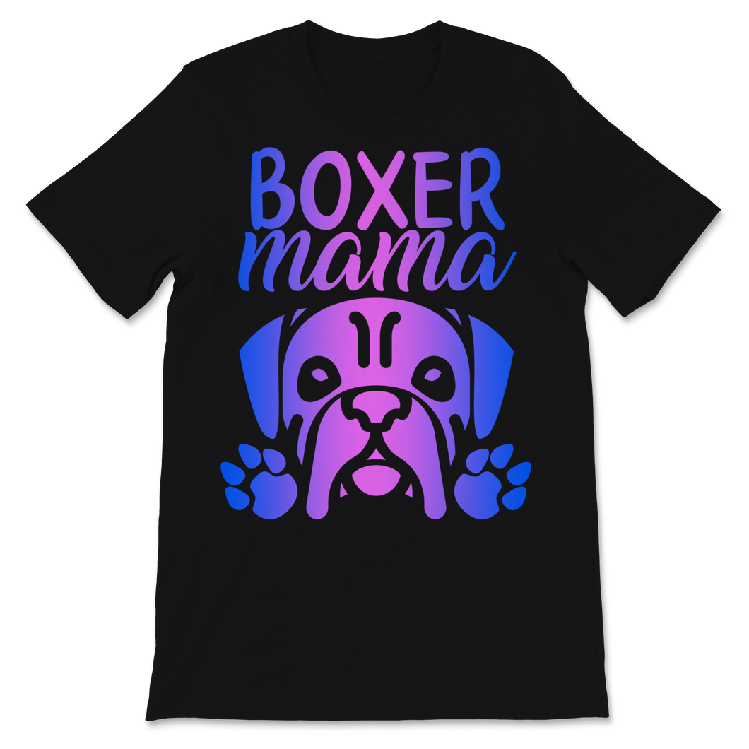 Boxer mama Shirt Boxer Dog Mom gift for Her Women Unisex T-Shirt