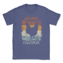 Load image into Gallery viewer, Hühner Flüsterer Landwirt Huhn Lustiges Bauer Zuhause Unisex T-Shirt
