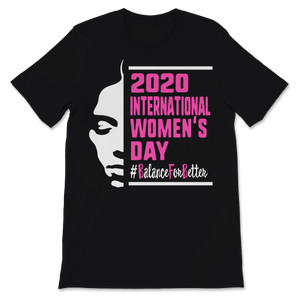 2020 International Women's Day Balance For Better Unisex T-Shirt