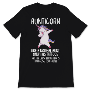 Aunticorn Dabbing Unicorn Normal Aunt Tattoos Pretty Unisex T-Shirt