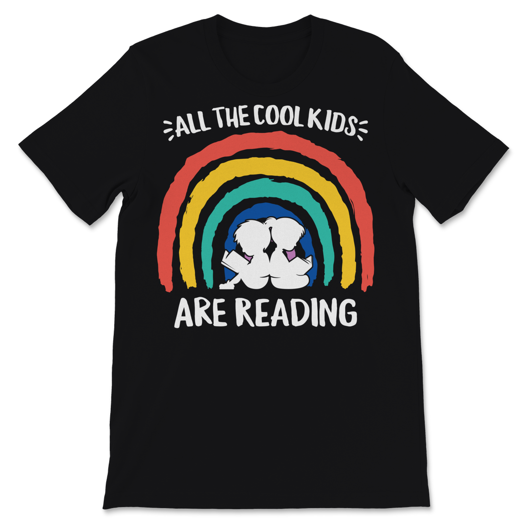 All the Cool Kids are Reading Shirt Rainbow Books Unisex T-Shirt