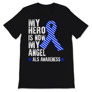 Als Awareness My Hero Is Now My Angel Blue Ribbon Unisex T-Shirt